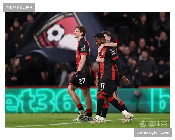 伯恩茅斯黑马成色足，但赛季漫漫长路考验深度